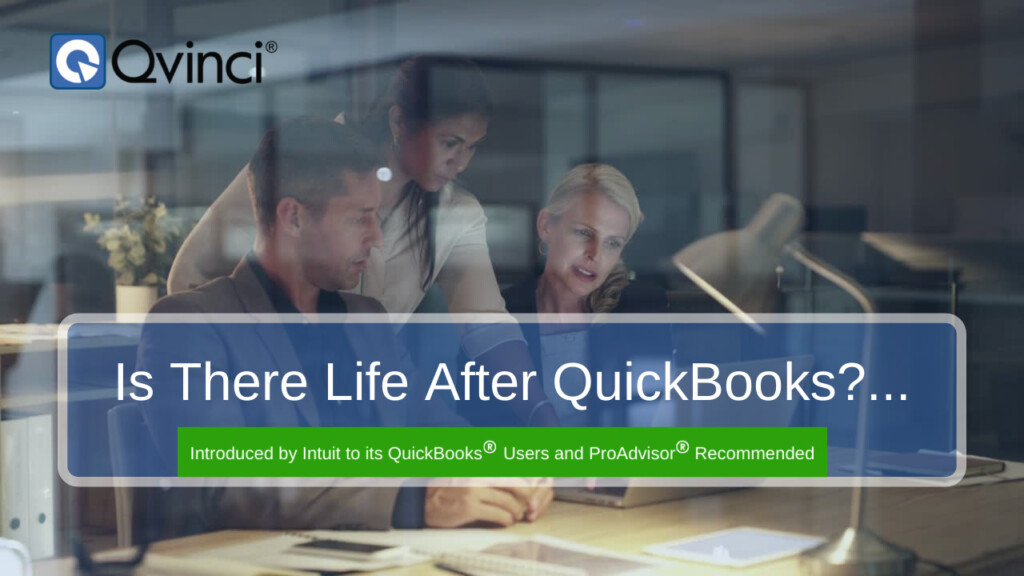 Is There Life After QuickBooks?